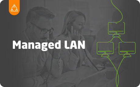 Managed LAN